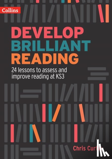Curtis, Chris - Develop Brilliant Reading
