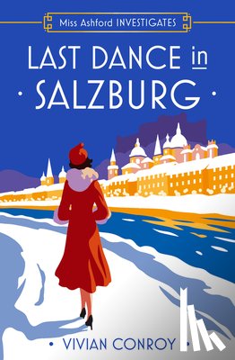 Conroy, Vivian - Last Dance in Salzburg