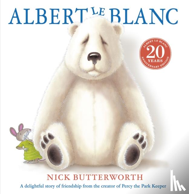 Butterworth, Nick - Albert Le Blanc
