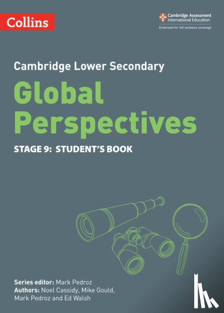 Cassidy, Noel, Gould, Mike, Pedroz, Mark, Walsh, Ed - Cambridge Lower Secondary Global Perspectives Student's Book: Stage 9