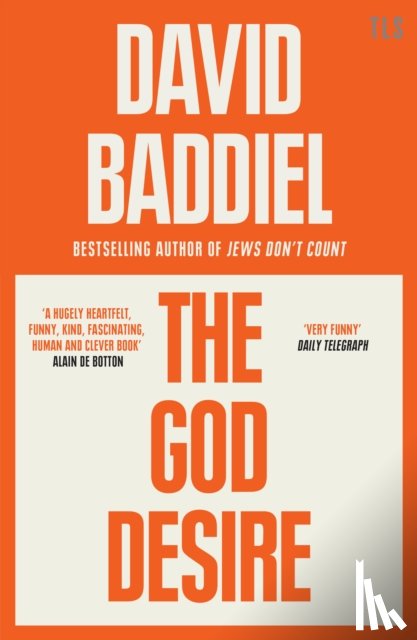 Baddiel, David - The God Desire