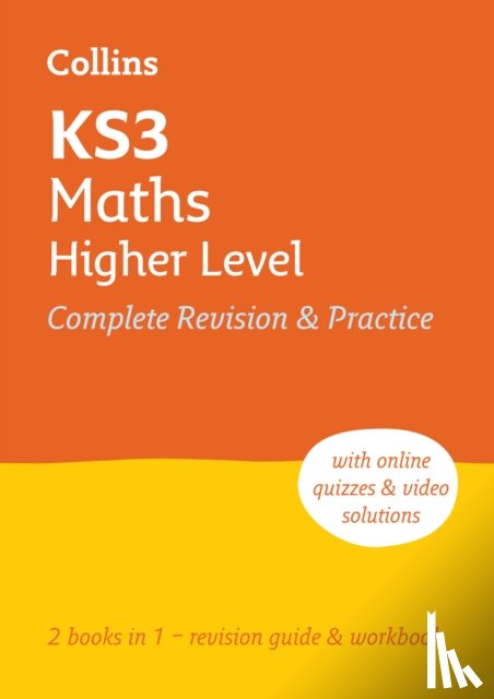 Collins KS3 - KS3 Maths Higher Level All-in-One Complete Revision and Practice