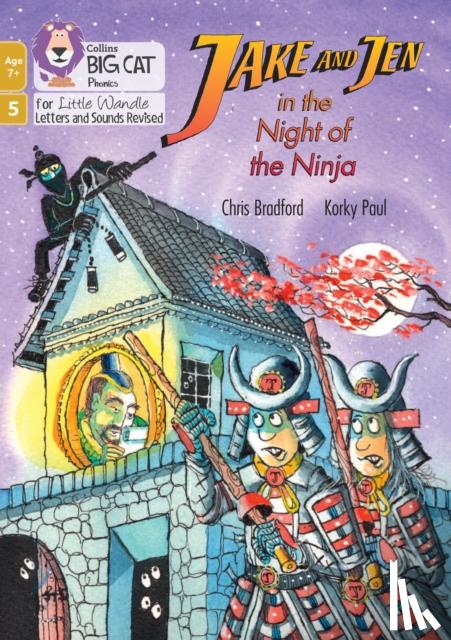 Bradford, Chris - Jake and Jen in the Night of the Ninja