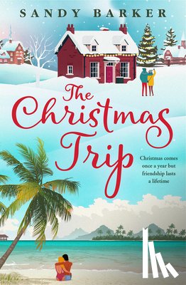 Barker, Sandy - The Christmas Trip