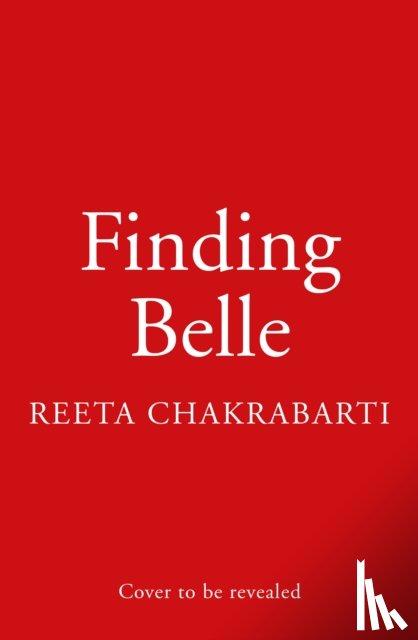 Chakrabarti, Reeta - Finding Belle