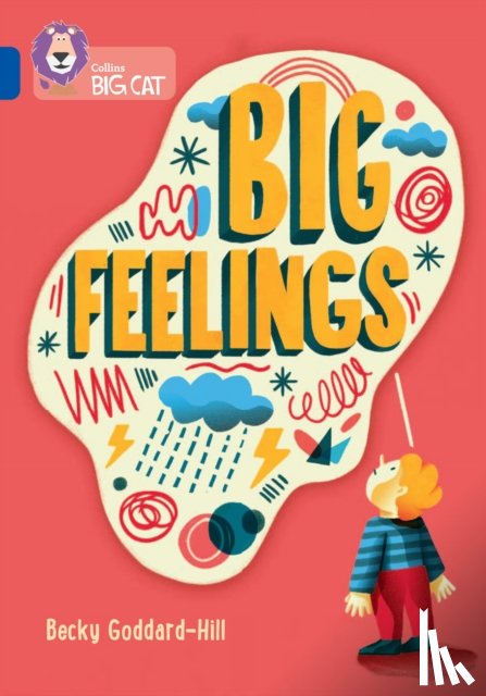 Goddard-Hill, Becky - Big Feelings