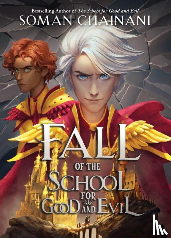 Chainani, Soman - Fall of the School for Good and Evil