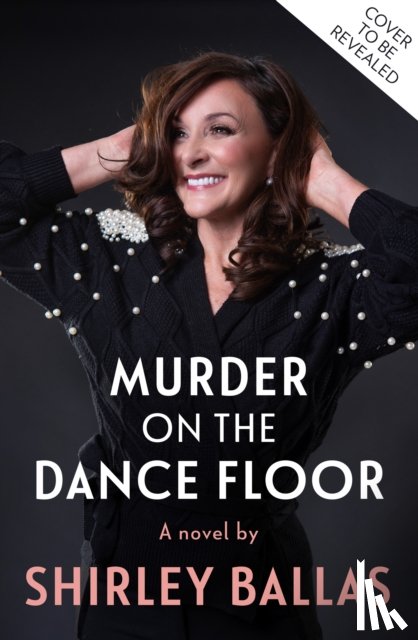 Ballas, Shirley, McClure, Sheila - Murder on the Dance Floor