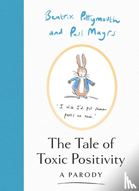 Pottymouth, Beatrix, Magrs, Paul - The Tale of Toxic Positivity