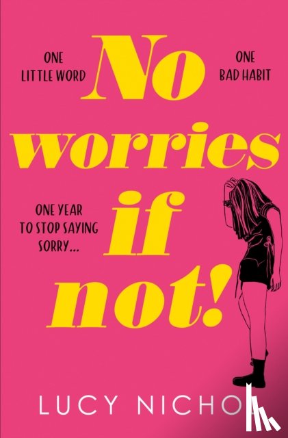 Nichol, Lucy - No Worries If Not!