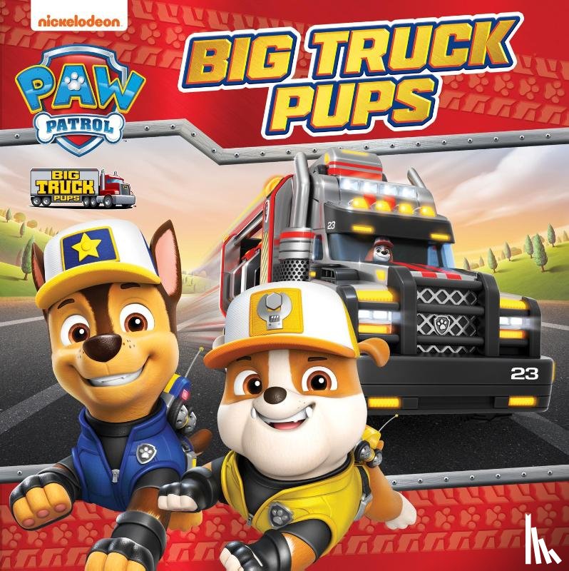 Paw Patrol - PAW Patrol Big Truck Pups Picture Book