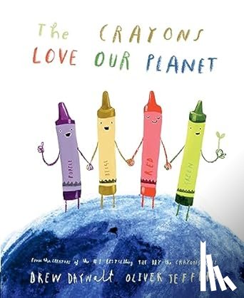 Daywalt, Drew - The Crayons Love our Planet