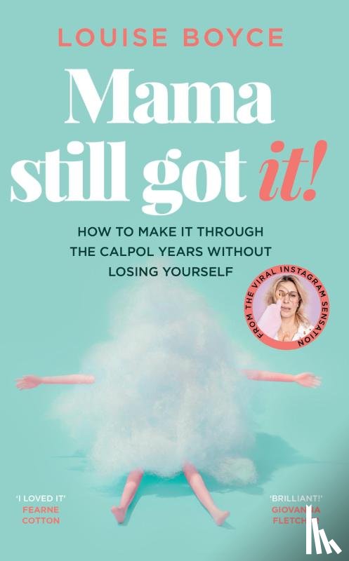 Boyce, Louise - Mama Still Got It