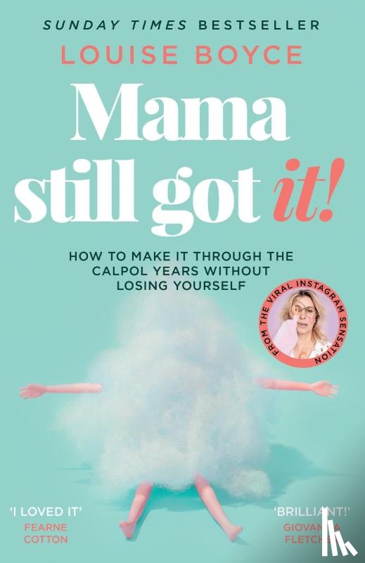 Boyce, Louise - Mama Still Got It