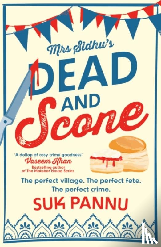 Pannu, Suk - Mrs Sidhu’s ‘Dead and Scone’