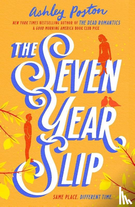 Poston, Ashley - The Seven Year Slip
