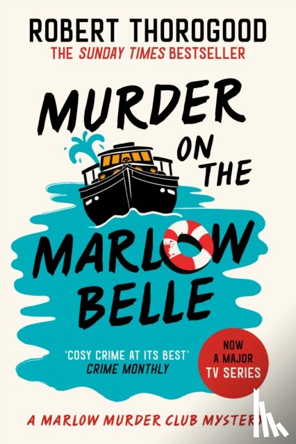 Thorogood, Robert - Murder on the Marlow Belle