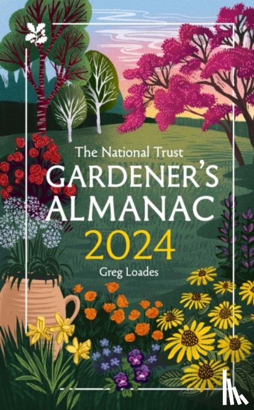 Loades, Greg, National Trust Books - The Gardener’s Almanac 2024