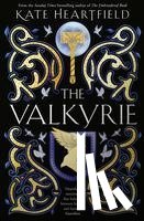 Heartfield, Kate - The Valkyrie