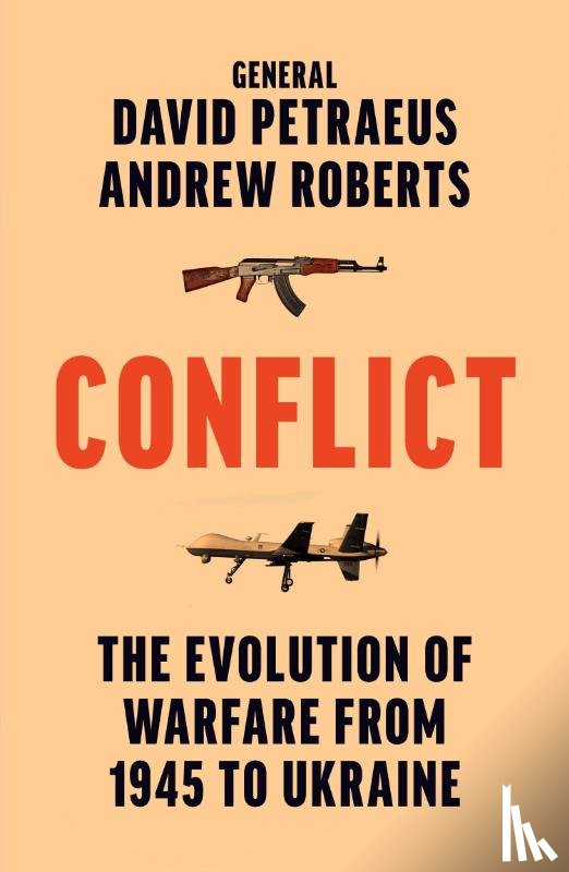 Petraeus, David, Roberts, Andrew - Conflict