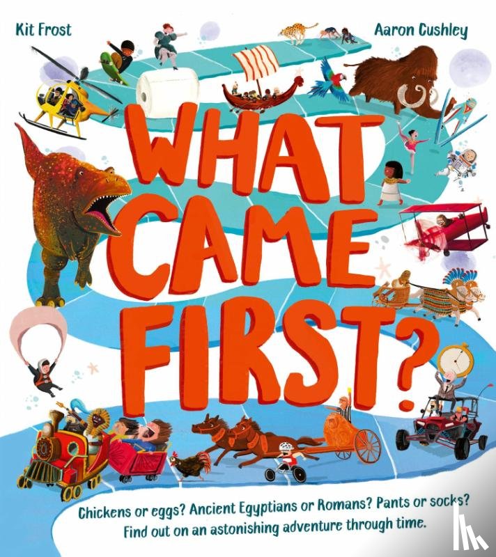 Frost, Kit - What Came First?