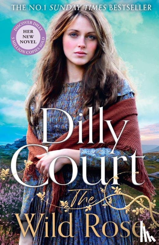 Court, Dilly - The Wild Rose