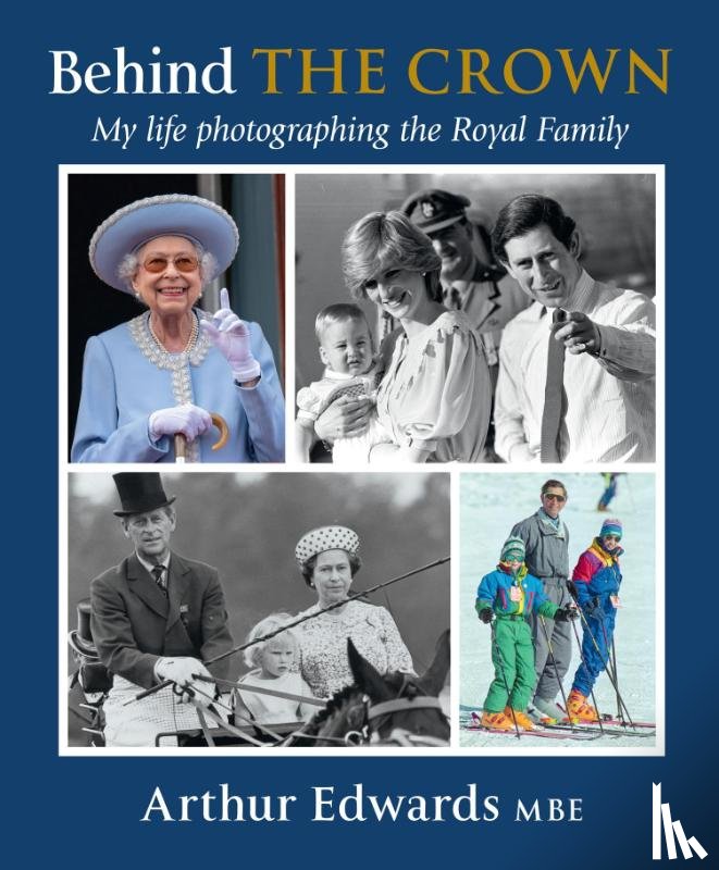 Edwards, Arthur - Behind the Crown