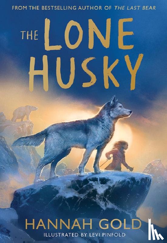 Gold, Hannah - The Lone Husky
