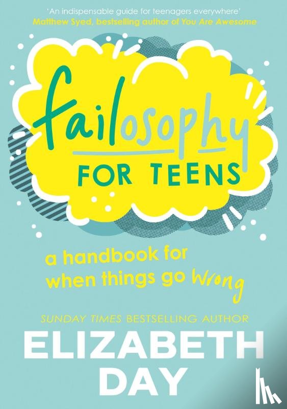 Day, Elizabeth - Failosophy for Teens