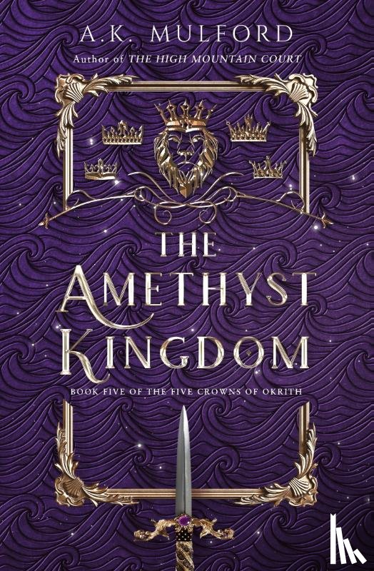 Mulford, A.K. - The Amethyst Kingdom