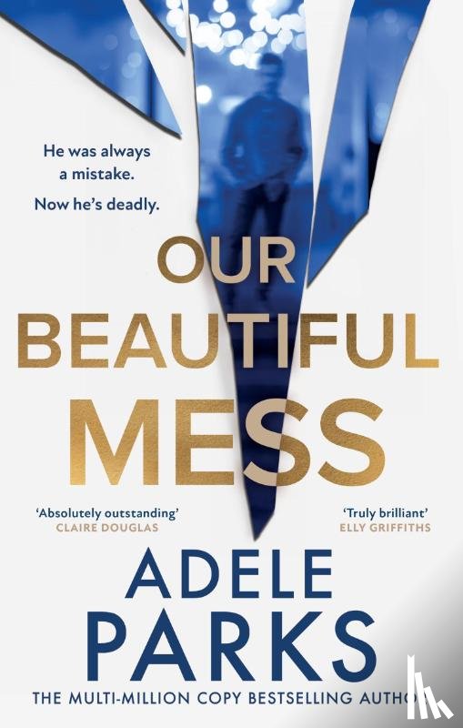 Parks, Adele - Our Beautiful Mess