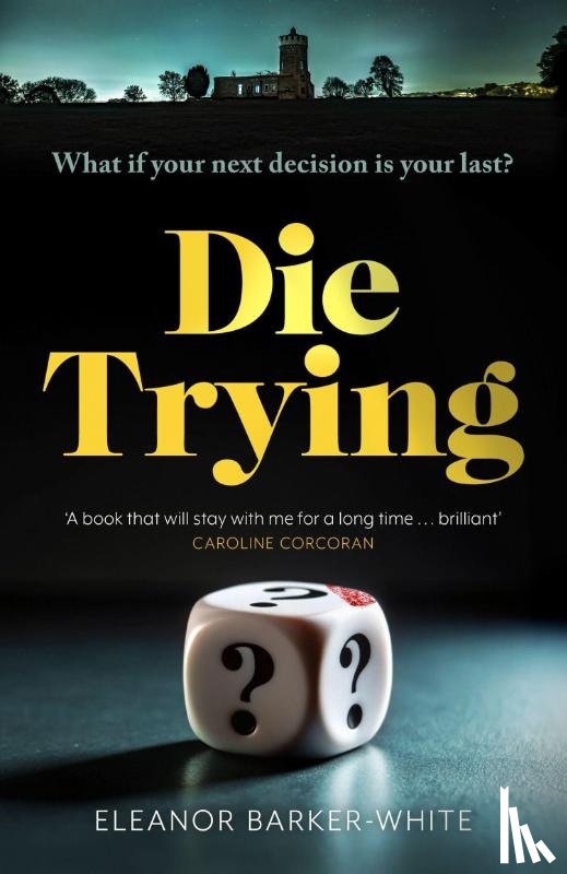 Barker-White, Eleanor - Die Trying