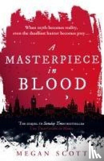 Scott, Megan - A Masterpiece in Blood