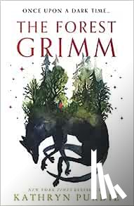 Purdie, Kathryn - The Forest Grimm