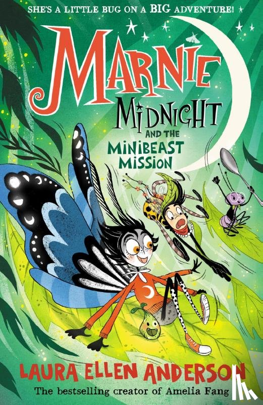 Anderson, Laura Ellen - Marnie Midnight and the Minibeast Mission