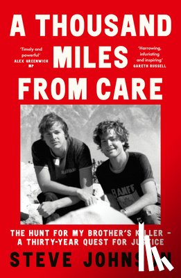 Johnson, Steve - A Thousand Miles From Care