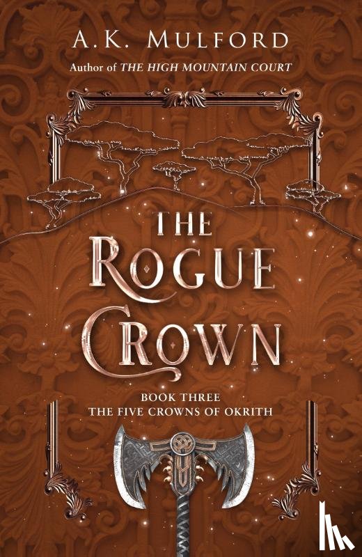 Mulford, A.K. - The Rogue Crown