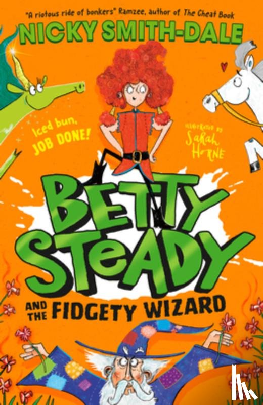 Smith-Dale, Nicky - Betty Steady and the Fidgety Wizard