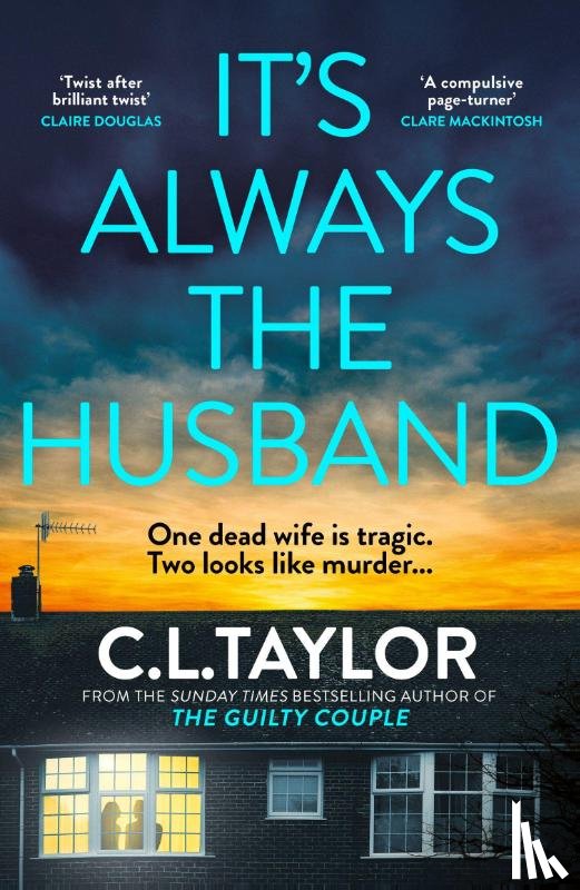 Taylor, C.L. - It’s Always the Husband