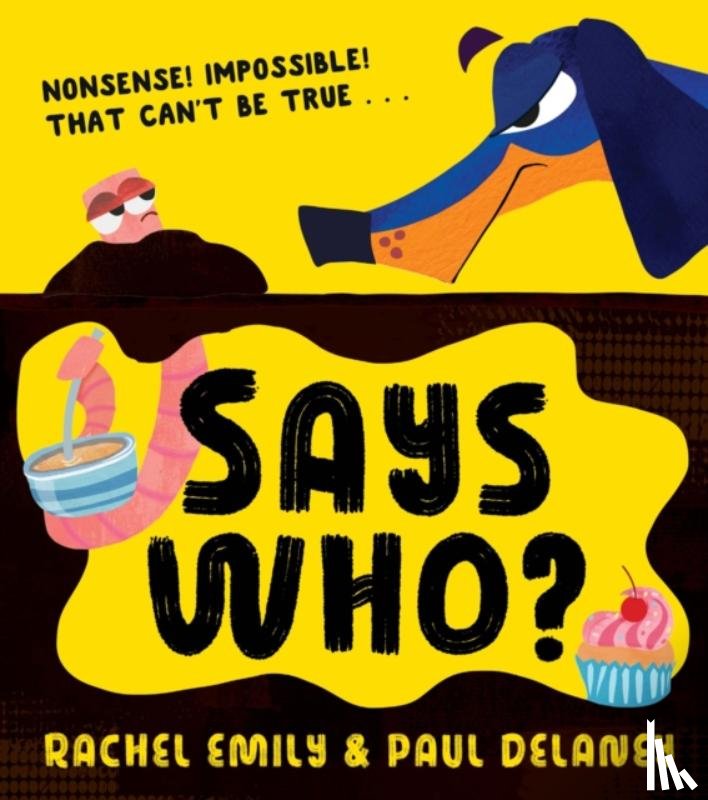 Emily, Rachel - Says Who?