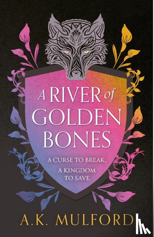 Mulford, A.K. - A River of Golden Bones