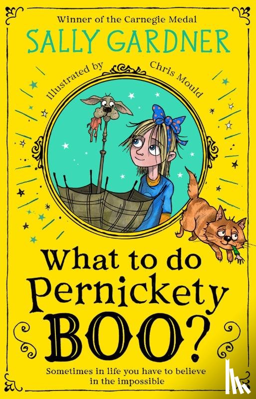 Gardner, Sally - What To Do, Pernickety Boo?