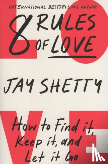 Shetty, Jay - 8 Rules of Love