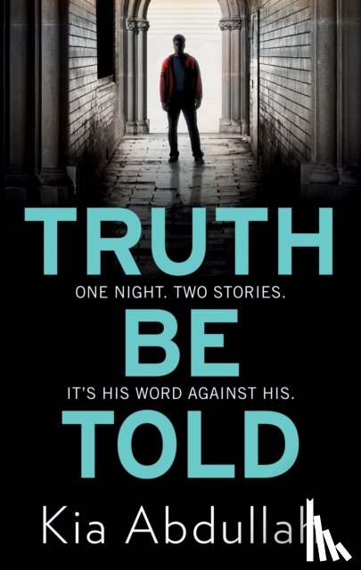 Abdullah, Kia - Truth Be Told