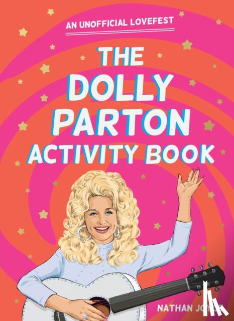 Joyce, Nathan - The Dolly Parton Activity Book
