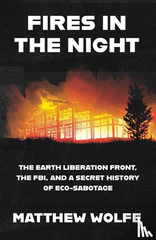 Wolfe, Matthew - Fires in the Night