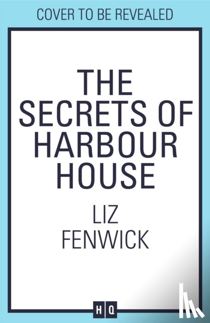 Fenwick, Liz - The Secrets of Harbour House