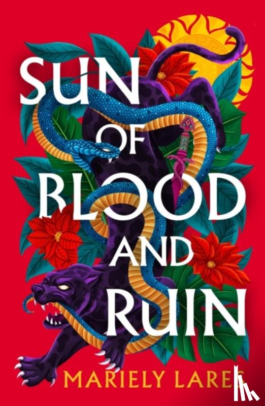 Lares, Mariely - Sun of Blood and Ruin