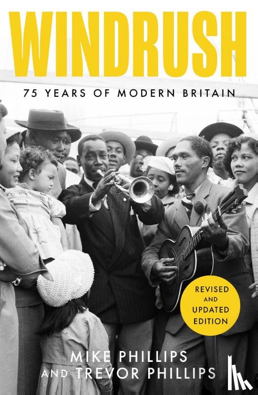 Phillips, Trevor, Phillips, Mike - Windrush