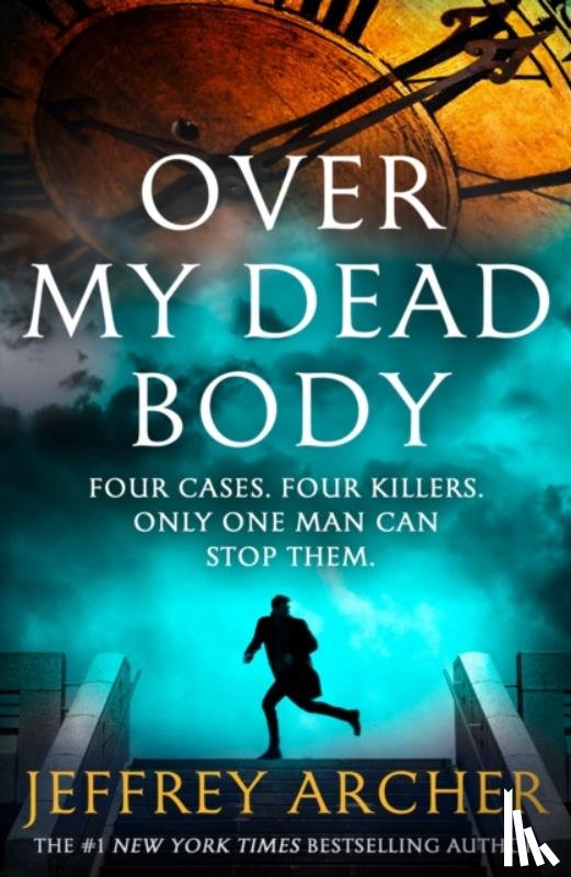 Archer, Jeffrey - Over My Dead Body